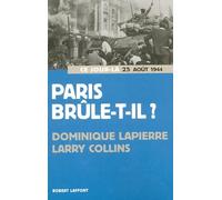 Paris brûle-t-il ?