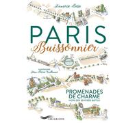 Paris buissonnier 2017 - Promenades de charmes Le guide des promenades de charme hors des sentiers battus - Françoise Besse - Parigramme Eds - broché - Guide