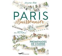 Paris Buissonnier - Promenades De Charme Hors Des Sentiers Battus - Edition 2017