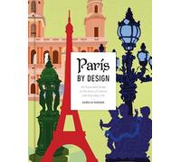 Paris by Design: Inside the City’s Visual Identity