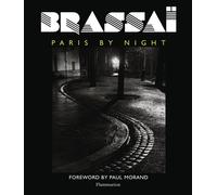 Brassai – Paris by Night – Préface de Paul Morand – Broché (Flammarion)
