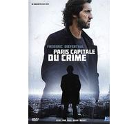Paris, capitale du crime