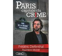 Paris: capitale du crime