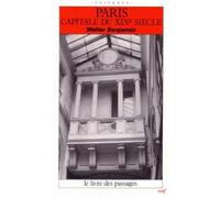 Paris, capitale du XIXe siècle : Le Livre des passages