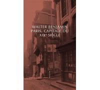 Paris, capitale du XIXe siècle - Walter Benjamin - Allia - broché - Essai