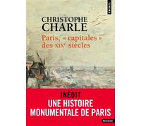 Paris – "Capitales" des XIXe siècles – Point S