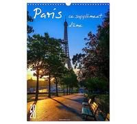 Paris, ce supplément d'âme (Calendrier mural 2026 DIN A3 vertical), CALVENDO calendrier mensuel