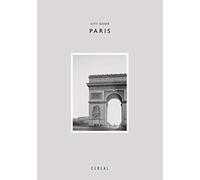Paris : Cereal city guide