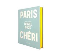 Paris Chéri - Travel Book
