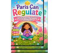 Paris: Childrens Nevous System Regulation: Paris Kazala-Laski