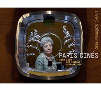 Paris Cinés: 1982-1992 des cinémas disparaissent