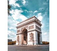 Paris : Composition Notebook: A One Subject Notebook For School, Travel, Or Journaling
