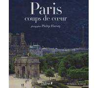 Paris: Coups de coeur, Edition blingue français-anglais
