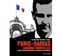Jean-Claude Bartoll – Paris-Damas : liaisons mortelles – Cartonné