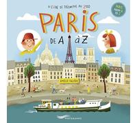 Paris de A à Z ! - Paris From A to Z ! FRENCH ENGLISH EDITION
