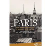 Paris : Roman d'une ville — De la percée haussmannienne à la frontière du périphérique – DVD E