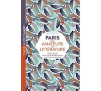 Paris des amateurs de littérature