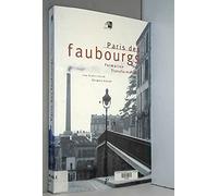 Paris Des Faubourgs