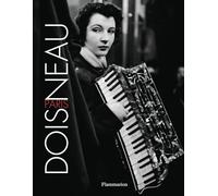 Robert Doisneau – Paris Doisneau – Broché – Flammarion