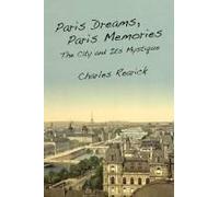 Paris Dreams, Paris Memories