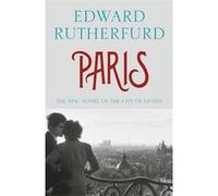 Paris Edward Rutherfurd (Auteur)