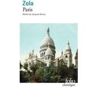 Paris Émile Zola (Auteur), Jacques Noiray (Edité par)