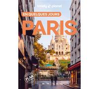 Paris En quelques jours 9ed - Lonely Planet - Lonely Planet - broché - Guide