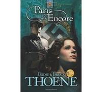 Paris Encore, The Zion Covenant Series Bodie Thoene, Brock Thoene (Auteur)