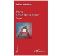 Paris Entre Deux Eaux