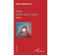 Paris Entre Deux Eaux