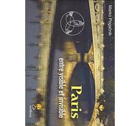 Paris Entre Visible et Invisible