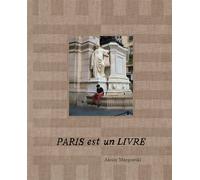 Paris est un livre - Alexis Margowski - Keribus - broché - Anthologie