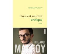 PARIS EST UN REVE EROTIQUE: premier roman