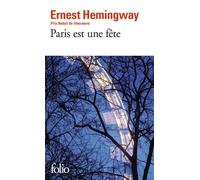 Paris est une fête - Ernest Hemingway - Gallimard - Poche - Roman
