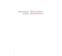 Paris et autres déambulations - Christian Doumet - Fata Morgana - broché - Roman