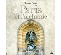 Paris Et L'alchimie