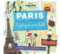 Paris expliqué aux kids - 1ed