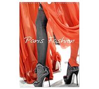 Paris Fashion (Wall Calendar 2026 DIN A3 portrait), CALVENDO 12 Month Wall Calendar: Fashion week in Paris