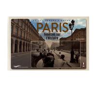 Paris, Fenêtres Sur L'histoire - De La Commune À Mai 68