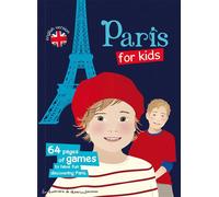 Paris for kids - 64 pages of games to have fun discovering Paris - Stéphanie Bioret - Bonhomme De Chemin - broché - Guide