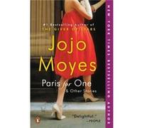 Paris for One and Other Stories by Jojo Moyes Jojo Moyes (Auteur)
