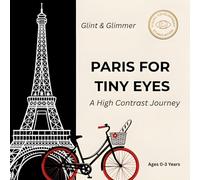Paris for Tiny Eyes: A High Contrast Journey