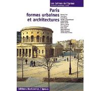 Paris, formes urbaines et architectures - Collectif - Recherches - broché - Essai