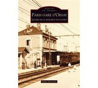 Paris gare d'Orsay - Lignes de la banlieue sud-ouest