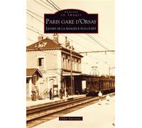Paris gare d'Orsay - Lignes de la banlieue sud-ouest