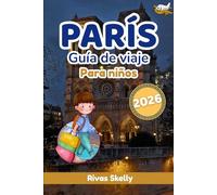 París Guía de viaje para niños 2026