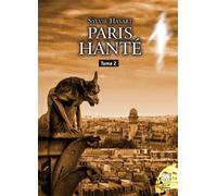 Paris hanté Tome 2 - Sylvie Havart - Jmg - broché - Essai