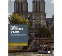 Paris Histoires D'eaux