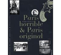 Paris horrible et Paris original