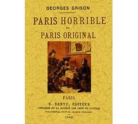 Paris Horrible et Paris Original